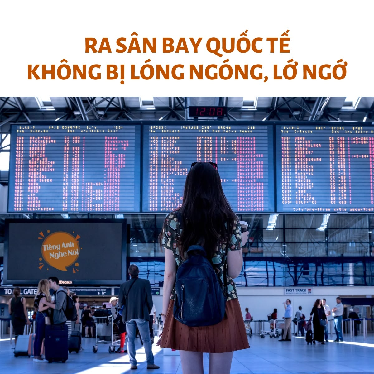 Bộ 40 từ vựng sân bay cần biết khi đi du lịch