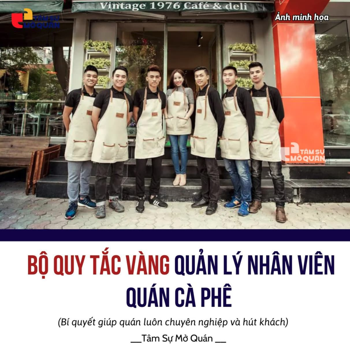 BỘ QUY TẮC VÀNG QUẢN LÝ NHÂN VIÊN QUÁN CÀ PHÊ 