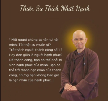 30 câu nói của thiền sư Thích Nhất Hạnh giúp bạn sống hạnh phúc hơn