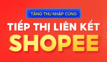 CÁCH ĐĂNG KÝ SHOPEE AFFILIATE NHANH NHẤT NĂM 2026 